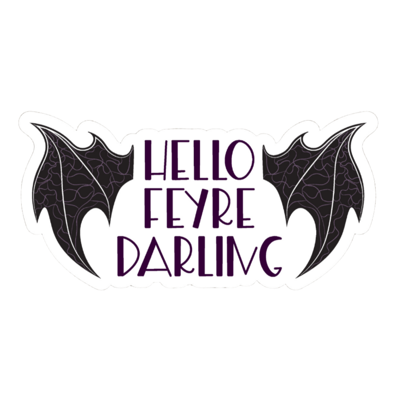 SJM - Hello Feyre Darling Sticker | A Court of Thorns & Roses